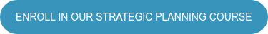 Enroll in our strategic planning course