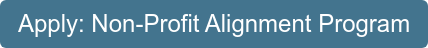 Apply: Non-Profit Alignment Program
